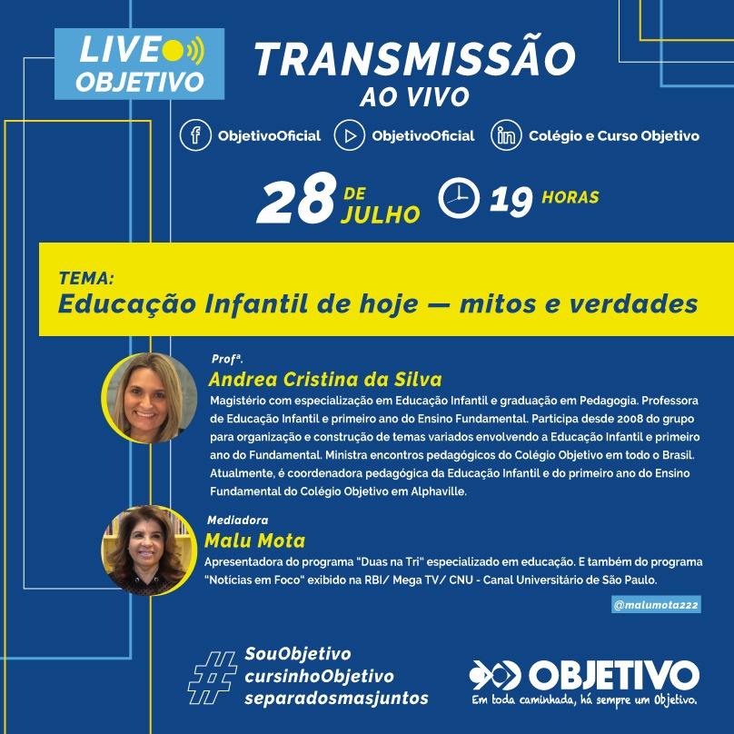 28 e 30 de julho: dias de lives incríveis nas redes sociais do Objetivo