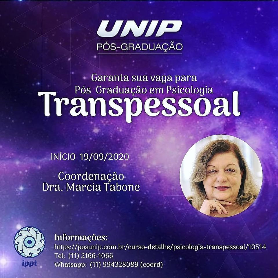 Unip abre vagas para o curso de pós-graduação em Psicologia Transpessoal Unip abre vagas para o curso de pós-graduação em Psicologia Transpessoal