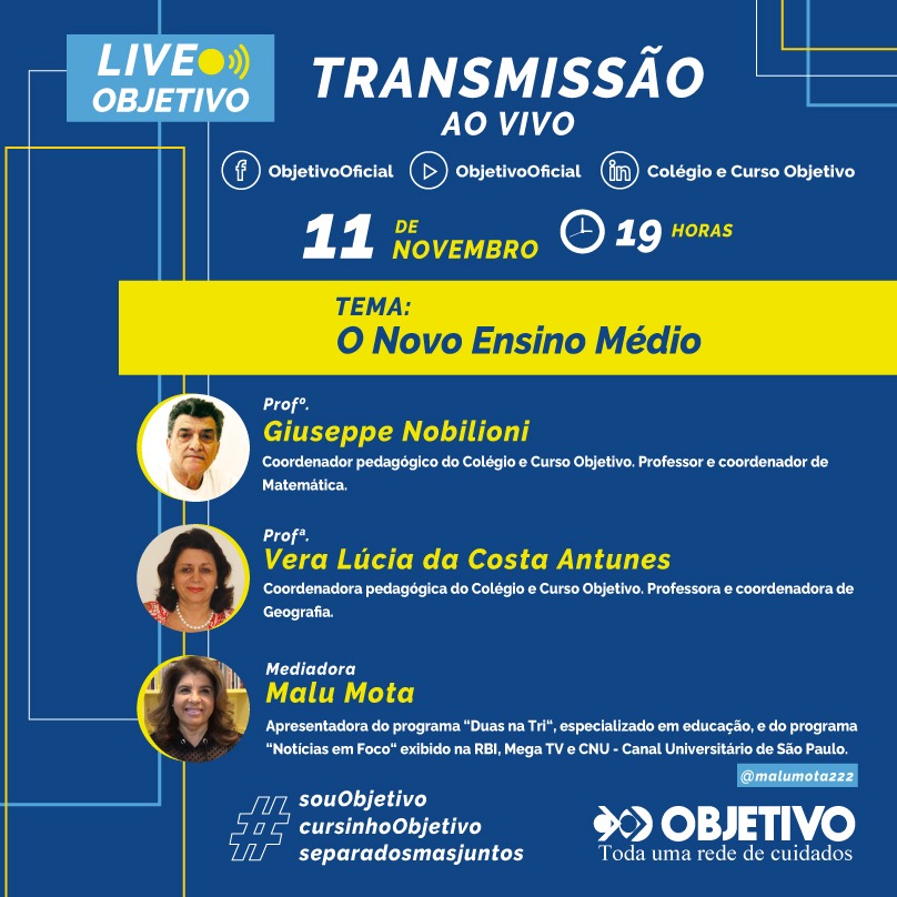 Objetivo apresenta lives: “O Novo Ensino Médio” e ”A Era do Impacto: Novas abordagens para a questão ambiental”