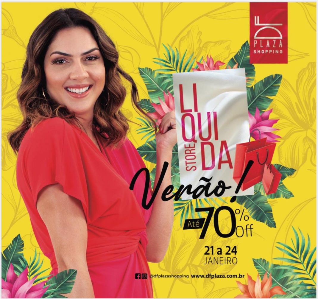 DF Plaza Shopping promove liquidastore verão 2021 DF Plaza Shopping promove liquidastore verão 2021