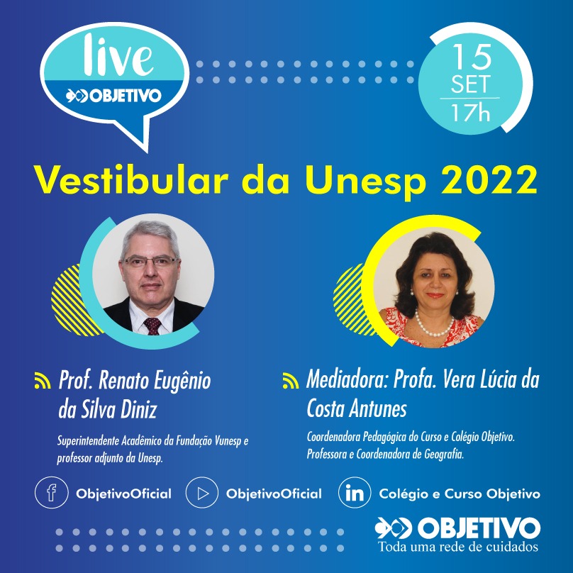 Objetivo traz todas as informações sobre o vestibular da Unesp 2022 em live no dia 15