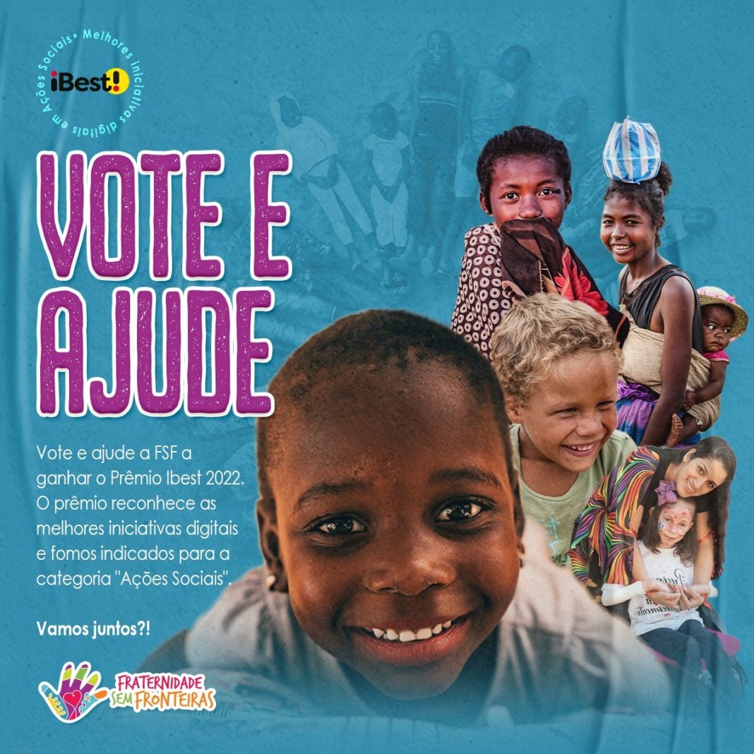 Fraternidade sem Fronteiras concorre ao prêmio Ibest 2022 Fraternidade sem Fronteiras concorre ao prêmio Ibest 2022