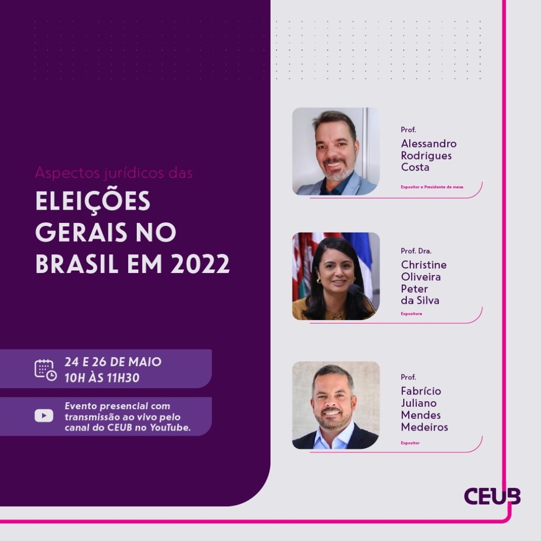 CEUB debate os aspectos jurídicos das eleições no Brasil