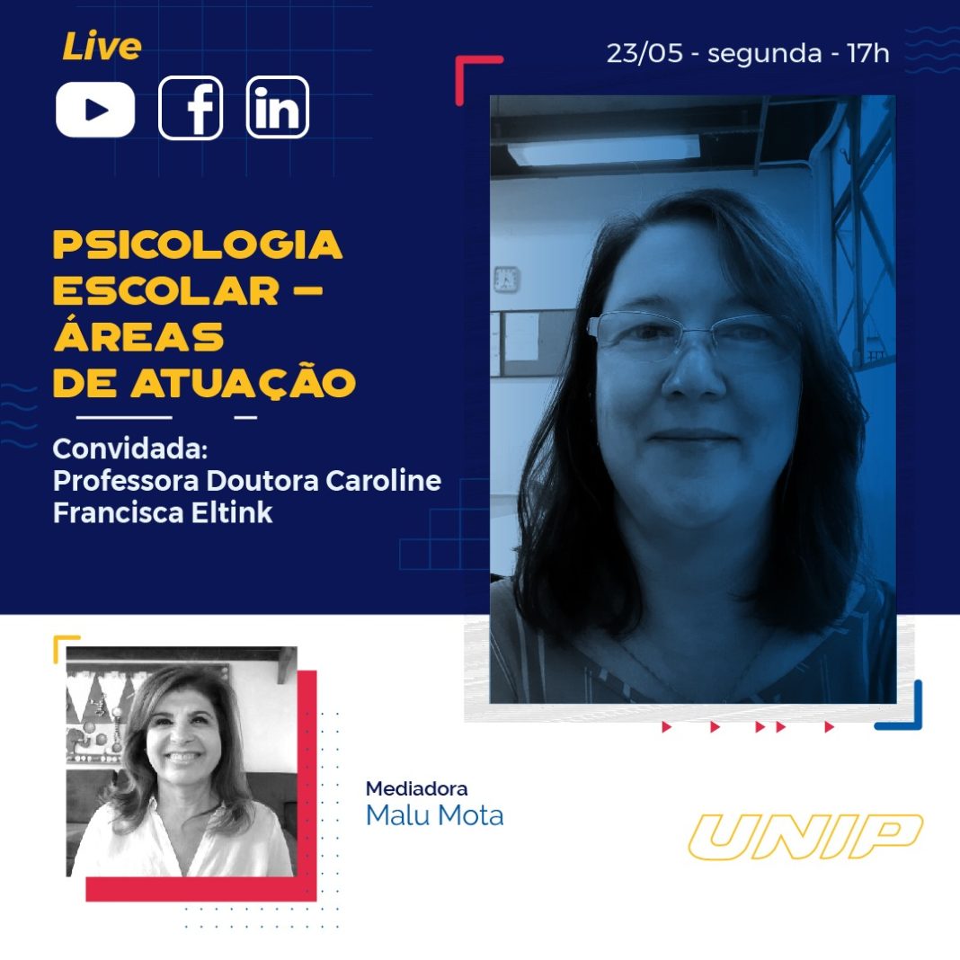 UNIP explica em live como é a carreira do psicólogo na área escolar