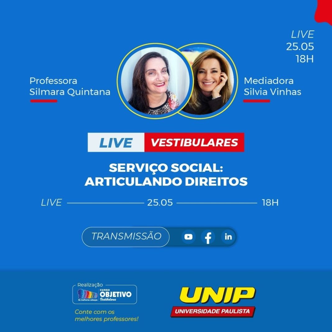 UNIP e Objetivo trazem em live todas as informações sobre o curso de Serviço Social