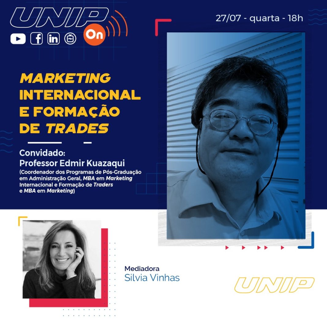 UNIP fala sobre “Marketing Internacional e formação de Trades”
