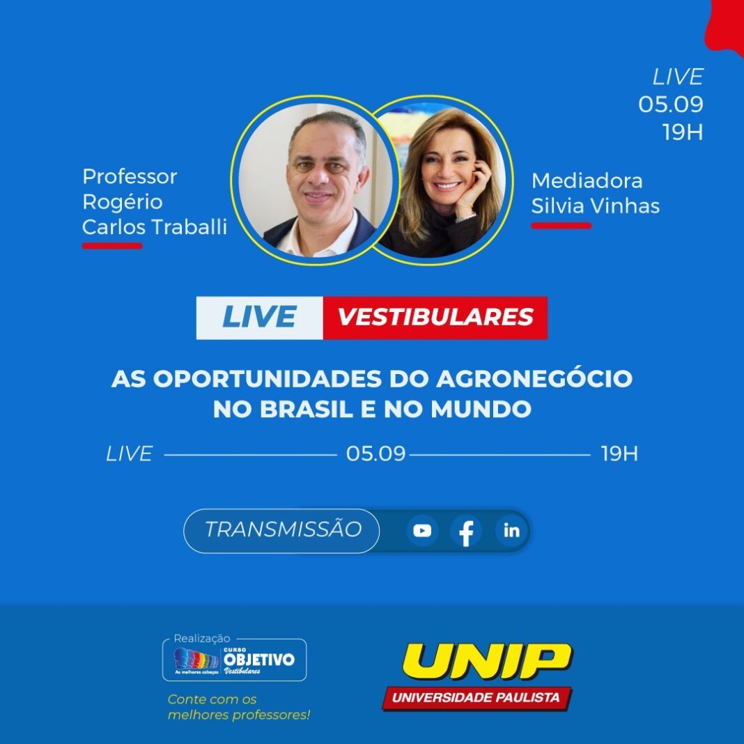 UNIP fala sobre “As oportunidades do Agronegócio no Brasil e no Mundo” em live
