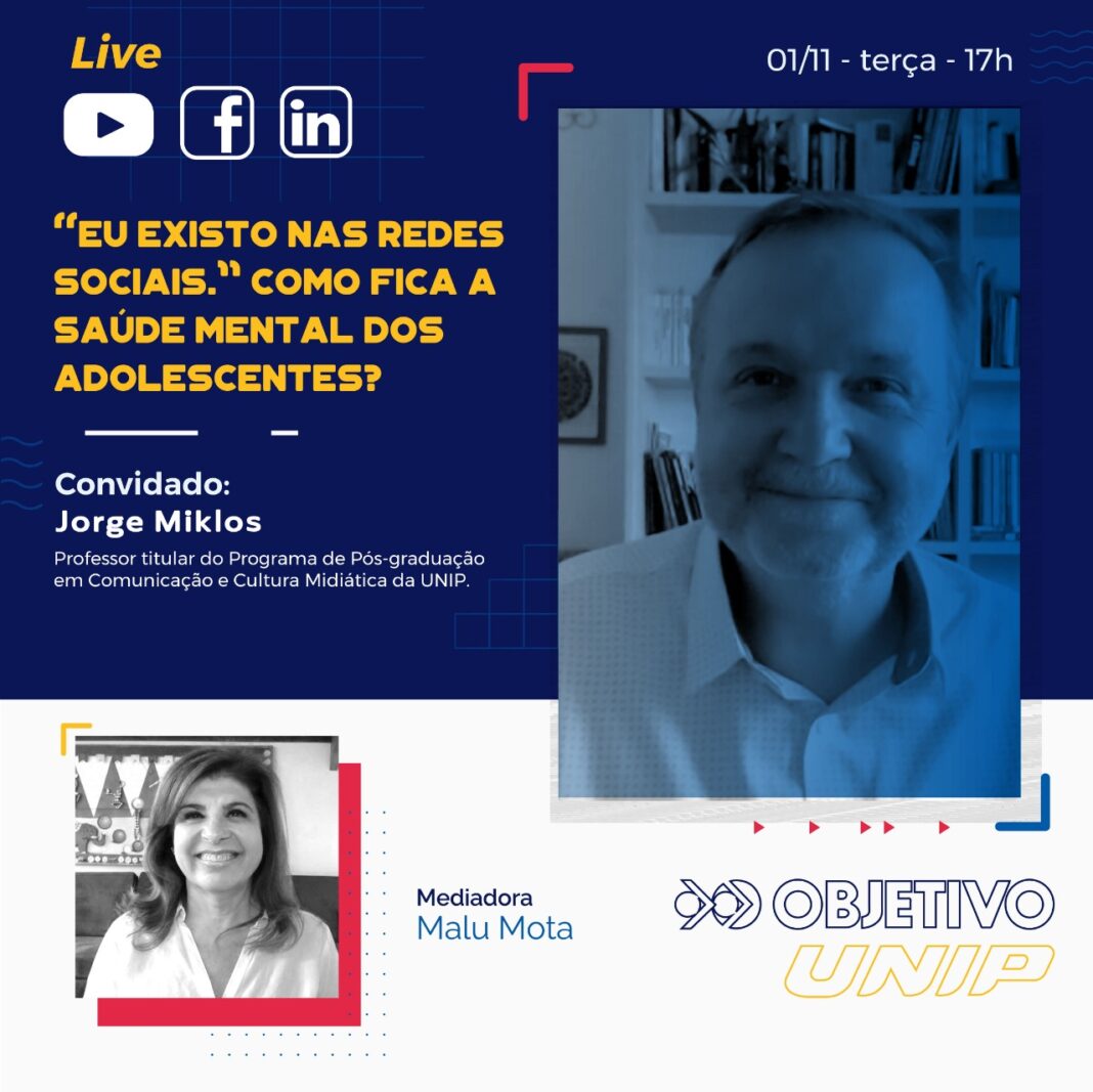 “Eu existo nas redes sociais. Como fica a saúde mental dos adolescentes?”: novo tema de live do Objetivo “Eu existo nas redes sociais. Como fica a saúde mental dos adolescentes?”: novo tema de live do Objetivo