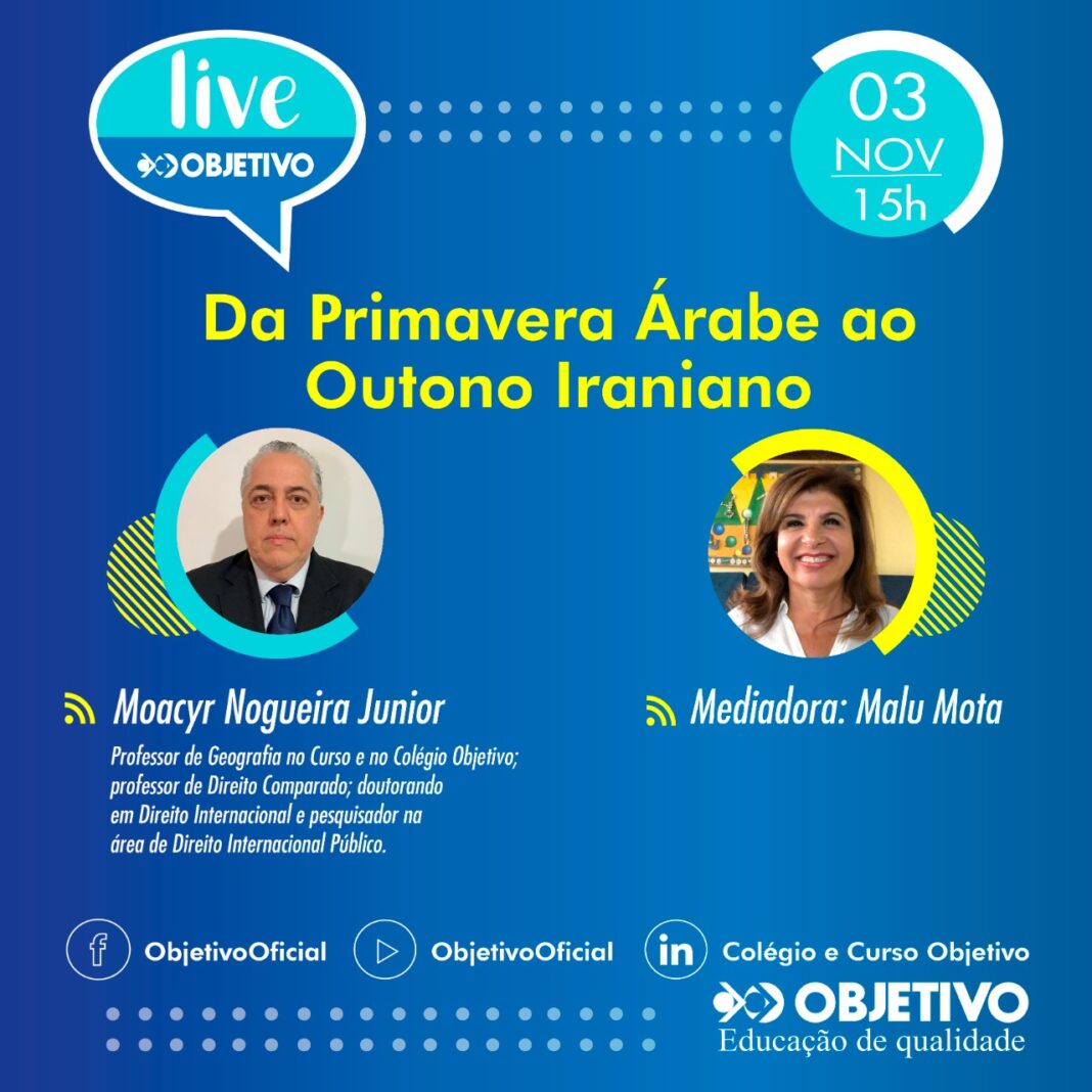 Atenção vestibulando: Objetivo explica em live tudo sobre a Primavera Árabe e o Irã Atenção vestibulando: Objetivo explica em live tudo sobre a Primavera Árabe e o Irã
