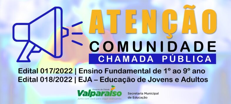 Chamada pública para preenchimento de vagas no ensino fundamental e EJA é adiada