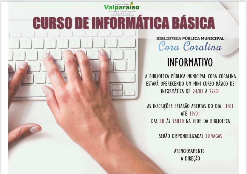 Biblioteca municipal cora coralina oferece curso básico de informática Biblioteca municipal cora coralina oferece curso básico de informática