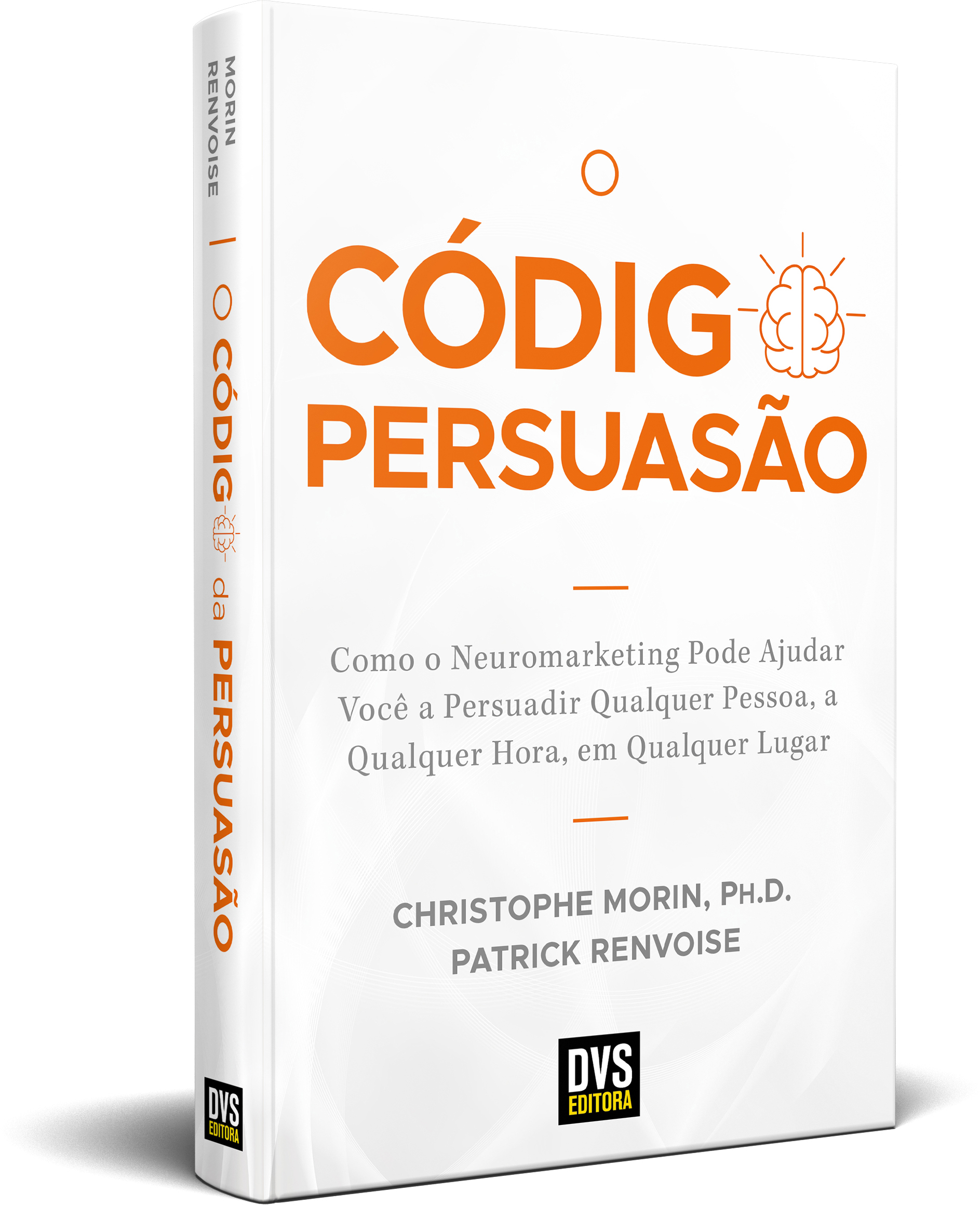 Autoridades em Neuromarketing mostram como estimular o desejo de compra e fortalecer o engajamento dos clientes Autoridades em Neuromarketing mostram como estimular o desejo de compra e fortalecer o engajamento dos clientes
