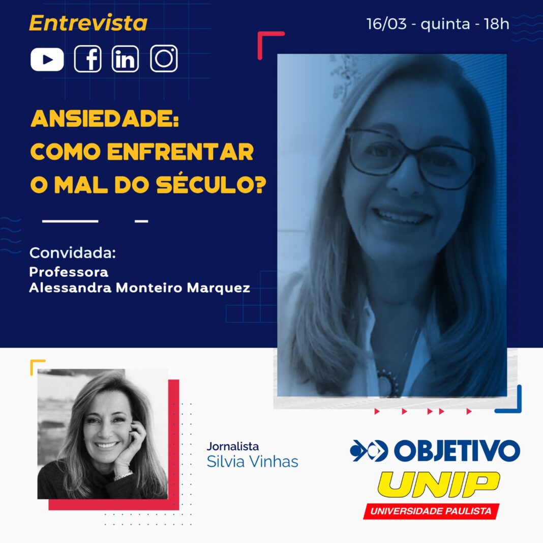 “Ansiedade: como enfrentar o mal do século?”: saiba mais sobre o assunto em entrevista com docente do curso de Psicologia da UNIP “Ansiedade: como enfrentar o mal do século?”: saiba mais sobre o assunto em entrevista com docente do curso de Psicologia da UNIP