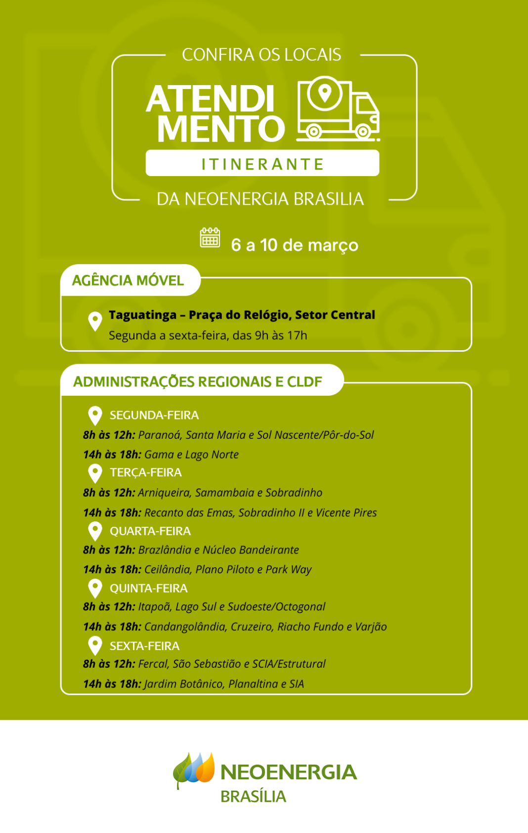 Confira a programação do atendimento itinerante da Neoenergia entre os dias 6 e 10 de março Confira a programação do atendimento itinerante da Neoenergia entre os dias 6 e 10 de março