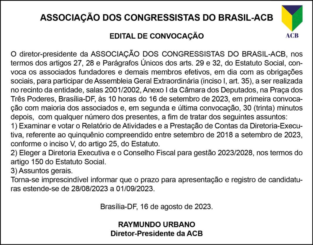 Associação dos congressistas do Brasil-ACB EDITAL DE CONVOCAÇÃO Associação dos congressistas do Brasil-ACB EDITAL DE CONVOCAÇÃO