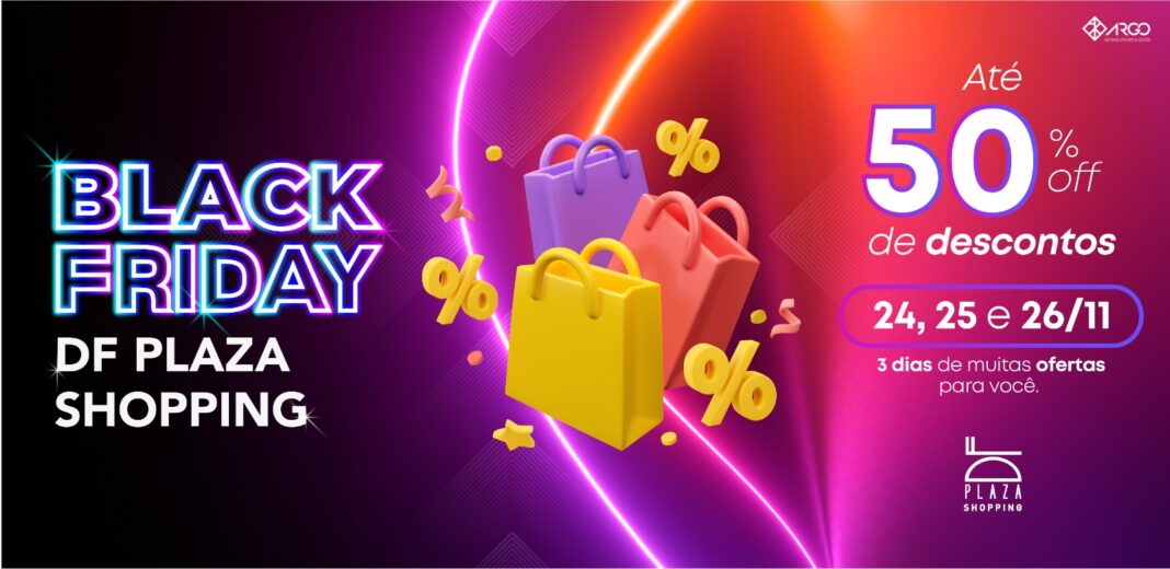 DF Plaza Shopping adere ao Black Friday com ofertas imperdíveis