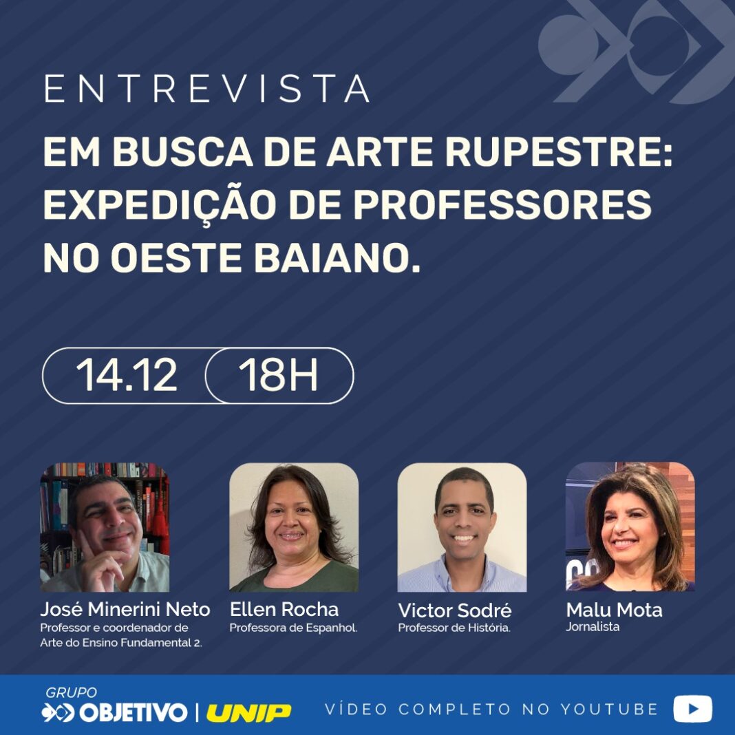 Entrevista: Professores do Objetivo falam sobre arte rupestre e a importância da preservação do patrimônio histórico