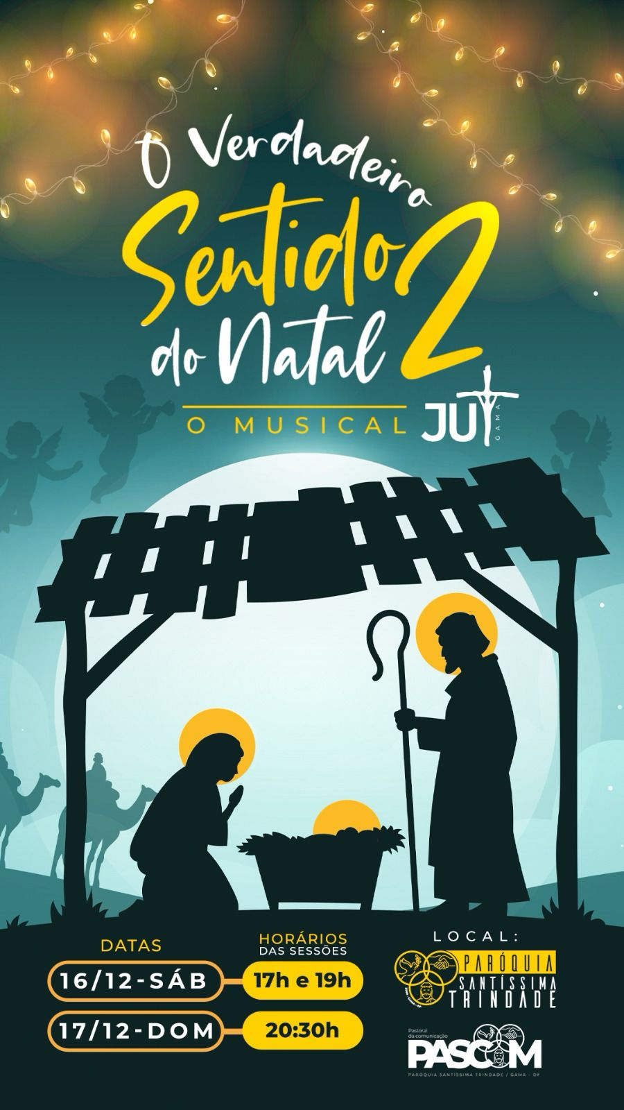 A Juventude Uno e Trino convida você para o espetáculo teatral: O VERDADEIRO SENTIDO DO NATAL