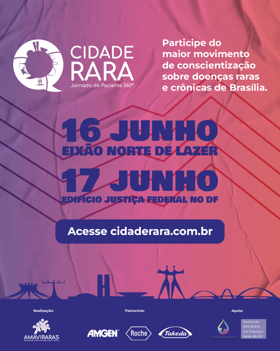 Cidade Rara Eixo 2024 – Jornada do Paciente 360° traz conscientização e apoio a pacientes raros e crônicos em Brasília.