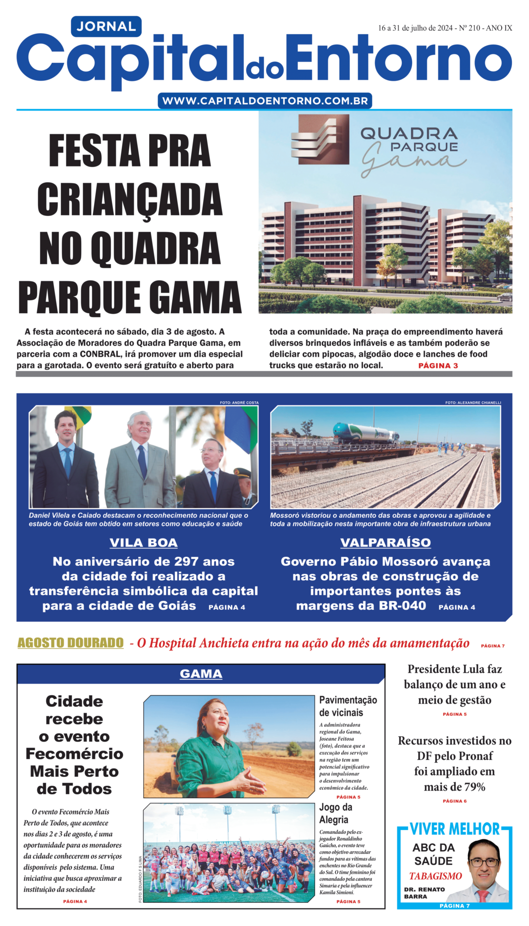 Edição 210 – 16 a 31 de julho de 2024 Edição 210 – 16 a 31 de julho de 2024