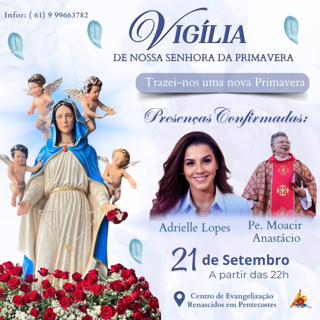 Vigília de Nossa Senhora da Primavera