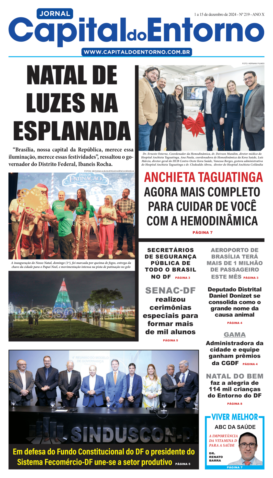 Edição 219 – 1 a 15 de dezembro de 2024 Edição 219 – 1 a 15 de dezembro de 2024
