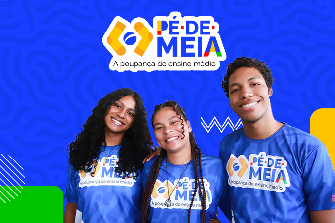 Pé-de-Meia: pagamento começou segunda, 23/6. Confira calendário