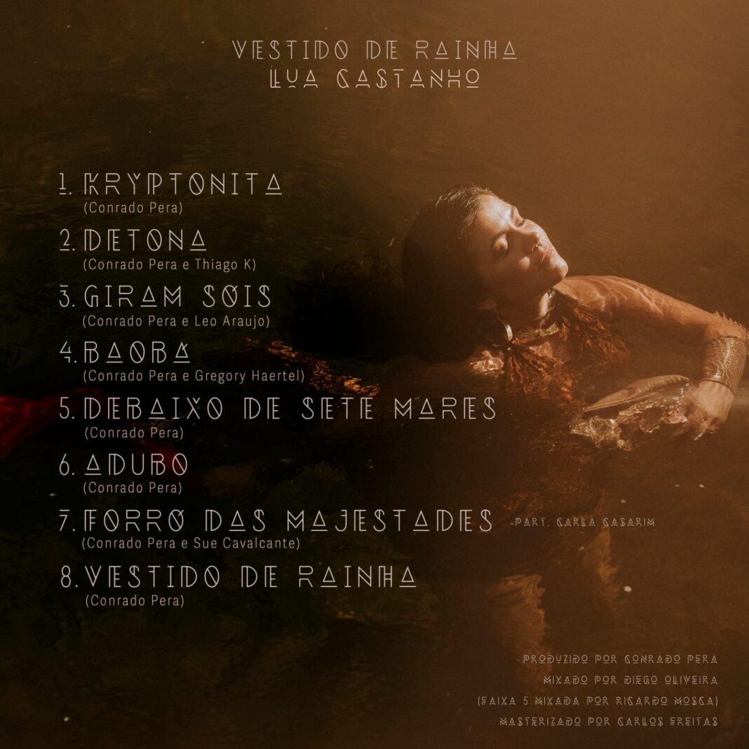 Vestido de Rainha: Lua Castanho transforma afeto, resistência e feminino em estreia potente