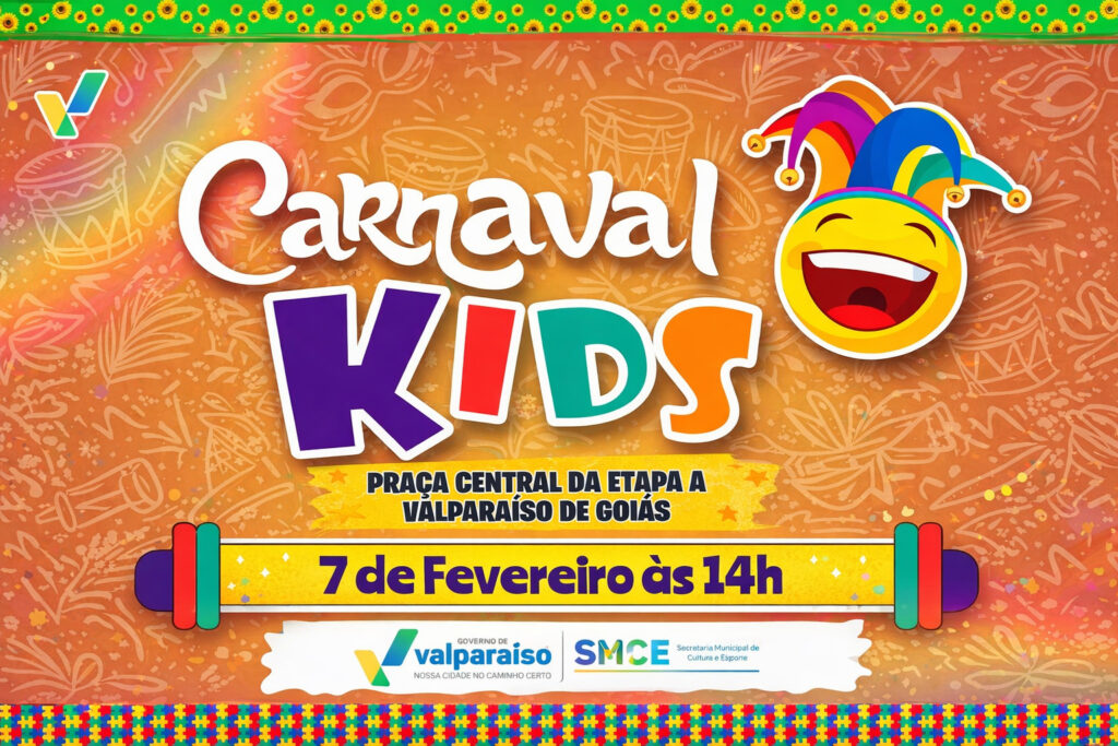 Valparaíso realiza a 1ª edição do carnaval kids com programação especial para crianças