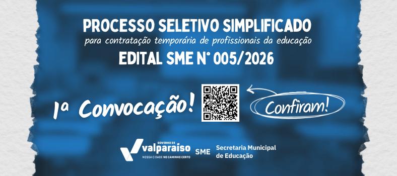Secretaria Municipal de Educação realiza a 1ª convocação do processo seletivo simplificado – edital 005/2025