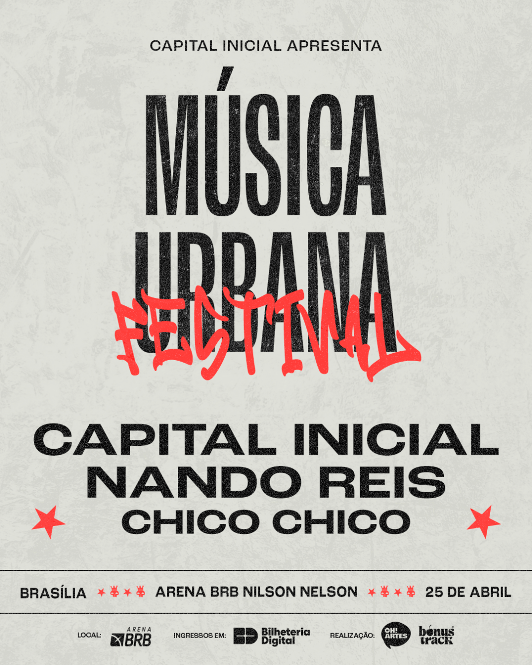 Capital Inicial celebra aniversário de Brasília com 3ª edição do Festival Música Urbana, com Nando Reis e Chico Chico Capital Inicial celebra aniversário de Brasília com 3ª edição do Festival Música Urbana, com Nando Reis e Chico Chico