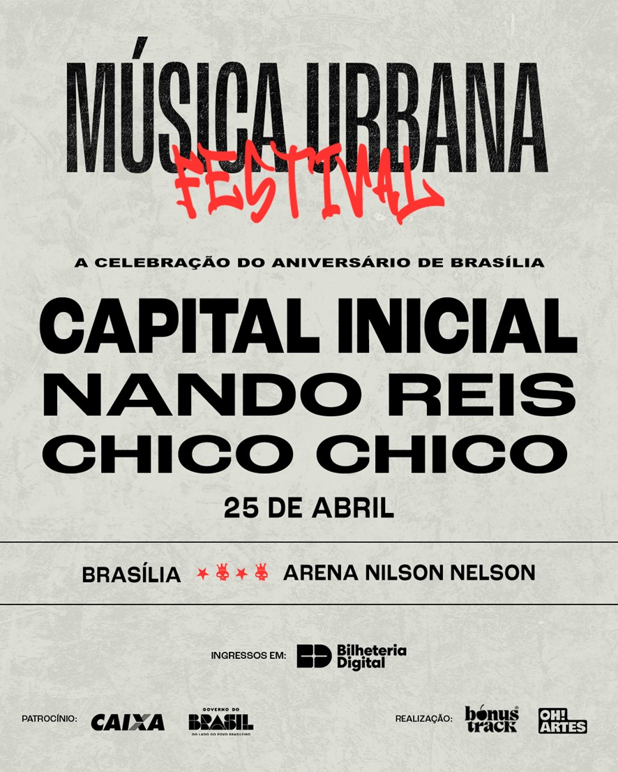 Festival Música Urbana chega à terceira edição com Capital Inicial, Nando Reis e Chico Chico Festival Música Urbana chega à terceira edição com Capital Inicial, Nando Reis e Chico Chico