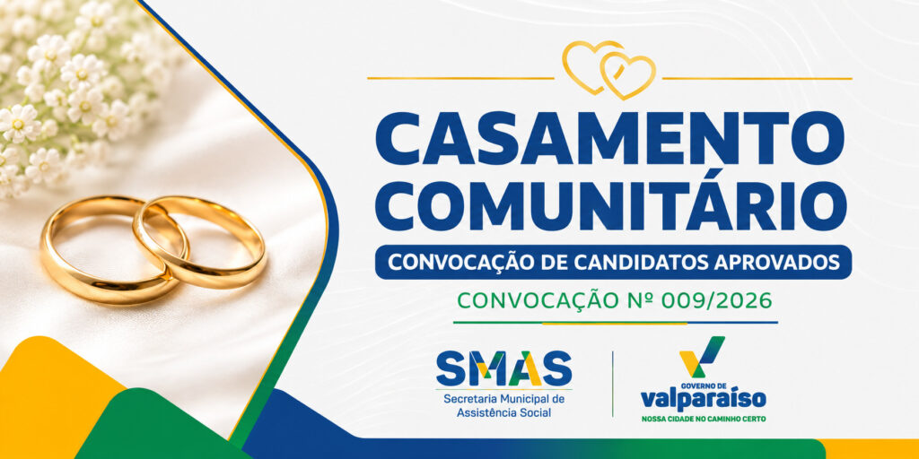 Casamento Comunitário: Assistência Social convoca candidatos aprovados para início dos procedimentos cartorários Casamento Comunitário: Assistência Social convoca candidatos aprovados para início dos procedimentos cartorários