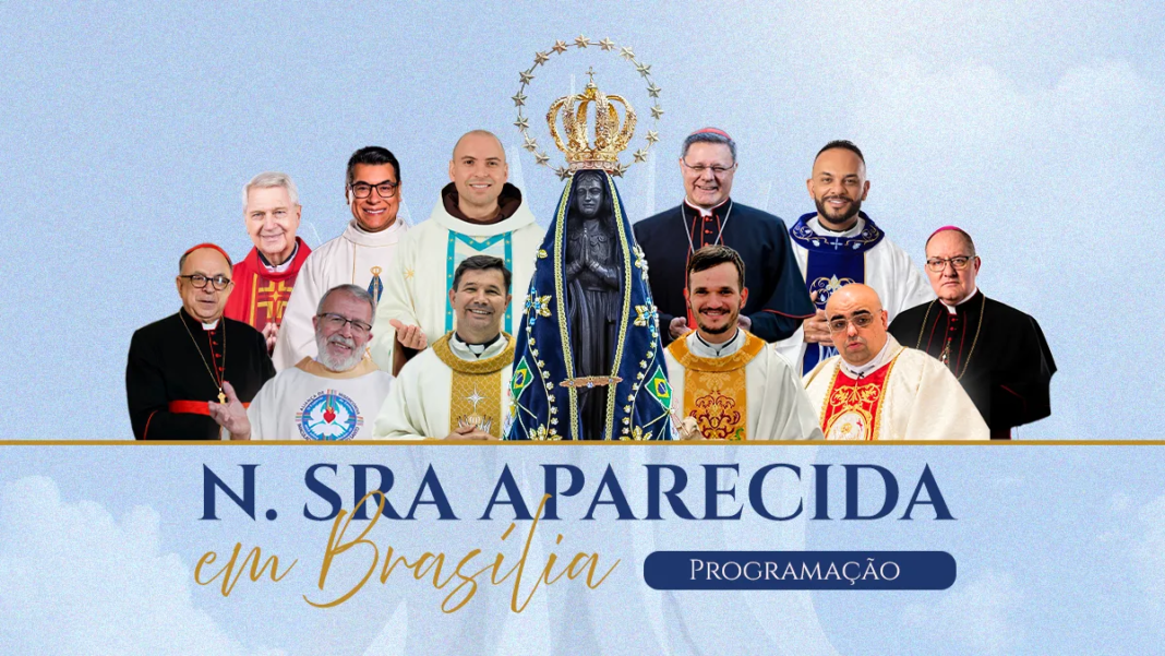 Brasília prepara festa de Nossa Senhora Aparecida com Frei Gilson e expectativa de 100 mil fiéis Brasília prepara festa de Nossa Senhora Aparecida com Frei Gilson e expectativa de 100 mil fiéis