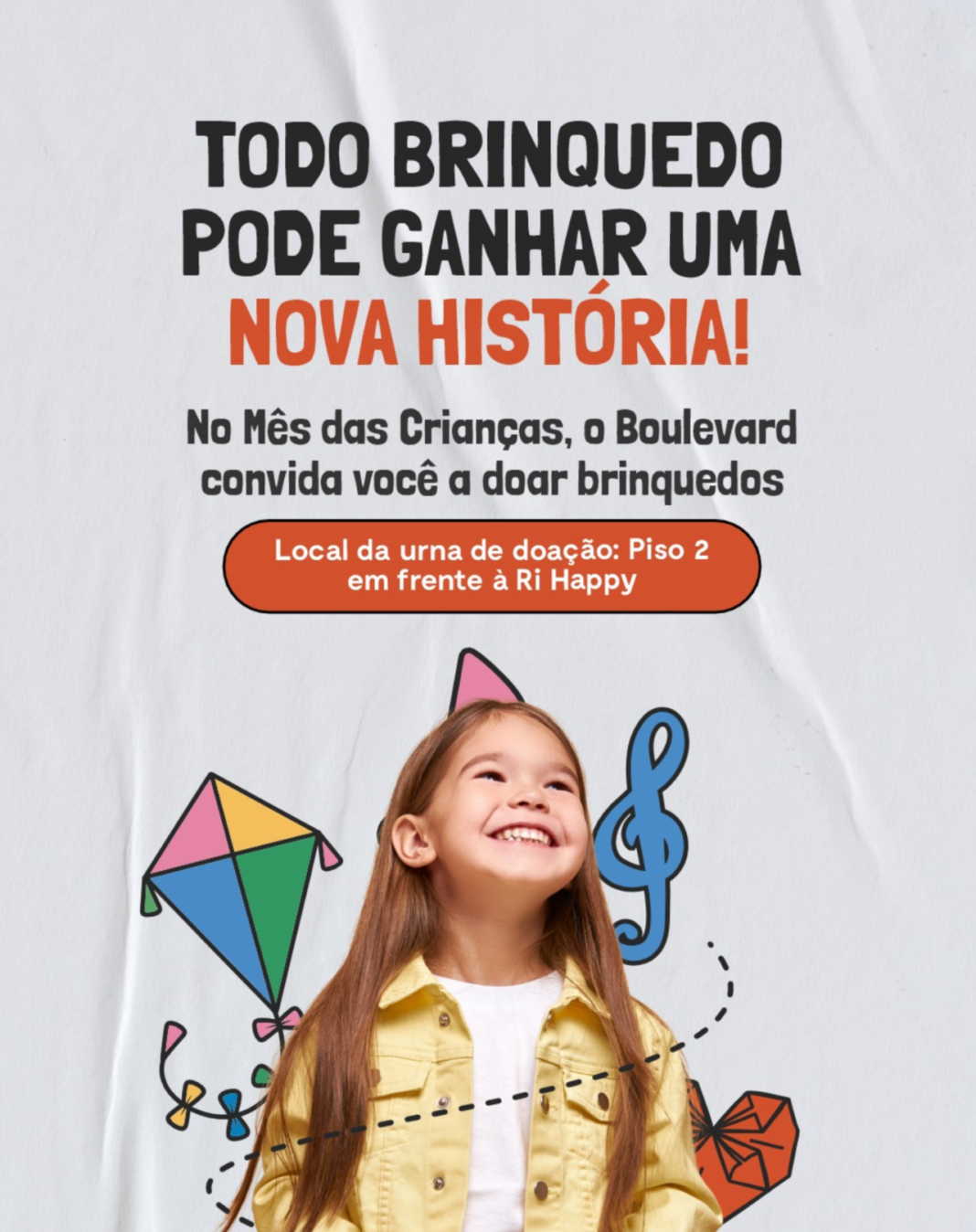 Boulevard Shopping Brasília arrecada brinquedos para creche da Estrutural Boulevard Shopping Brasília arrecada brinquedos para creche da Estrutural