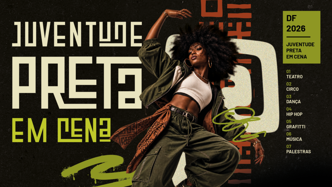 Festival Juventude Preta em cena abre inscrições para artistas iniciantes do DF Festival Juventude Preta em cena abre inscrições para artistas iniciantes do DF
